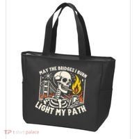 May The Bridges I Burn Light The Way Tote Bag thumb 3