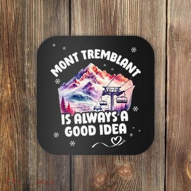 Mont Tremblant Canada Ski Resort Quebec Skiing Souvenir Coaster