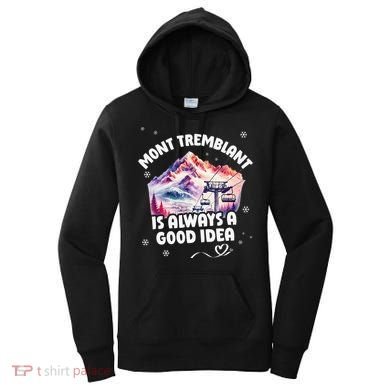 Mont Tremblant Canada Ski Resort Quebec Skiing Souvenir Women's Hoodie