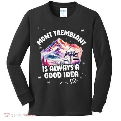 Mont Tremblant Canada Ski Resort Quebec Skiing Souvenir Kids Long Sleeve Shirt