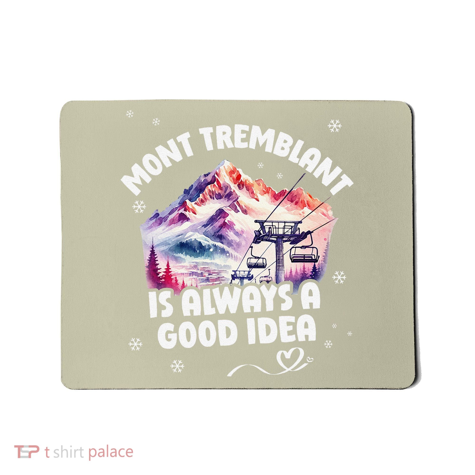 Mont Tremblant Canada Ski Resort Quebec Skiing Souvenir Mousepad