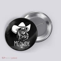 Meowdy Texas Cat Meme Button thumb 0