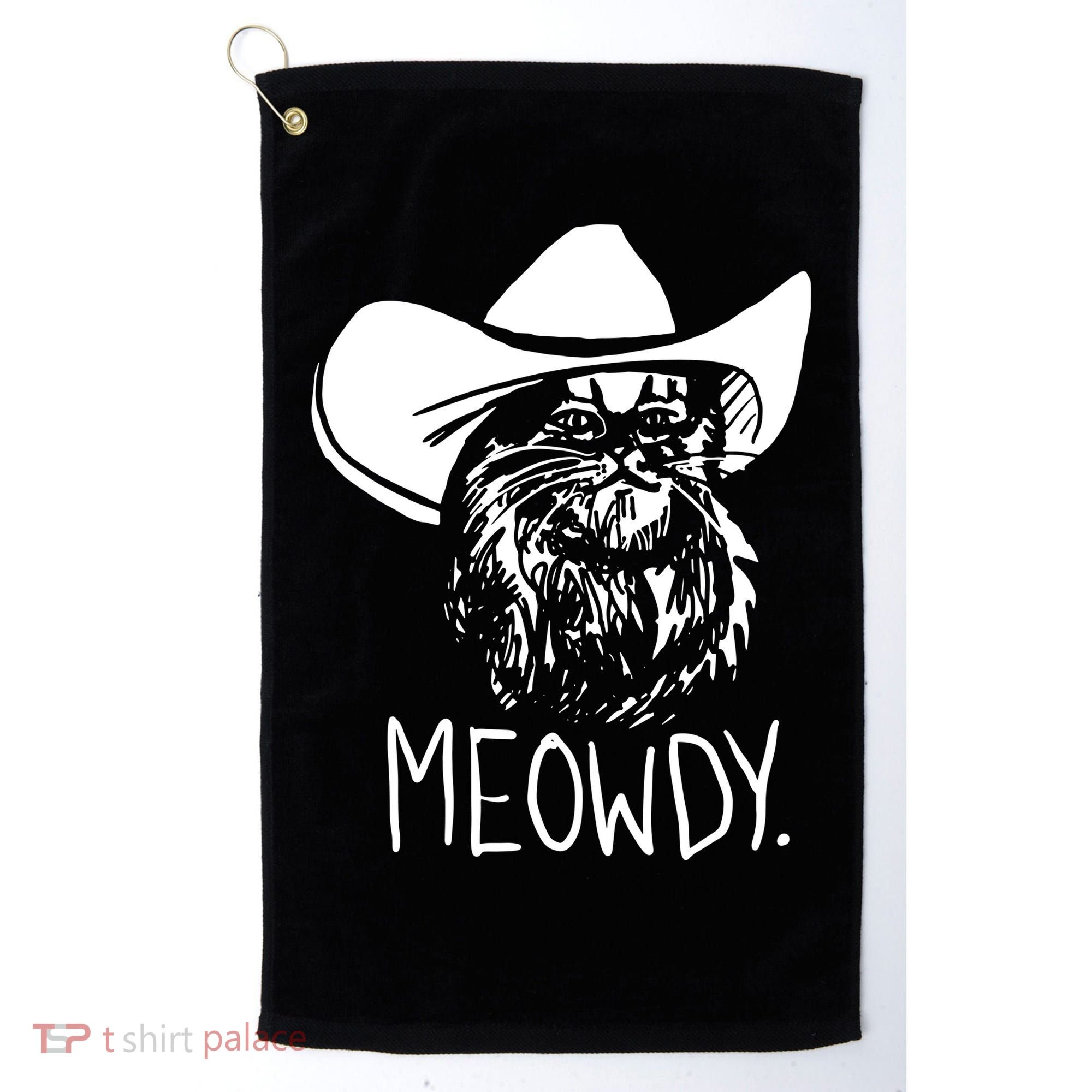 Meowdy Texas Cat Meme Golf Towel