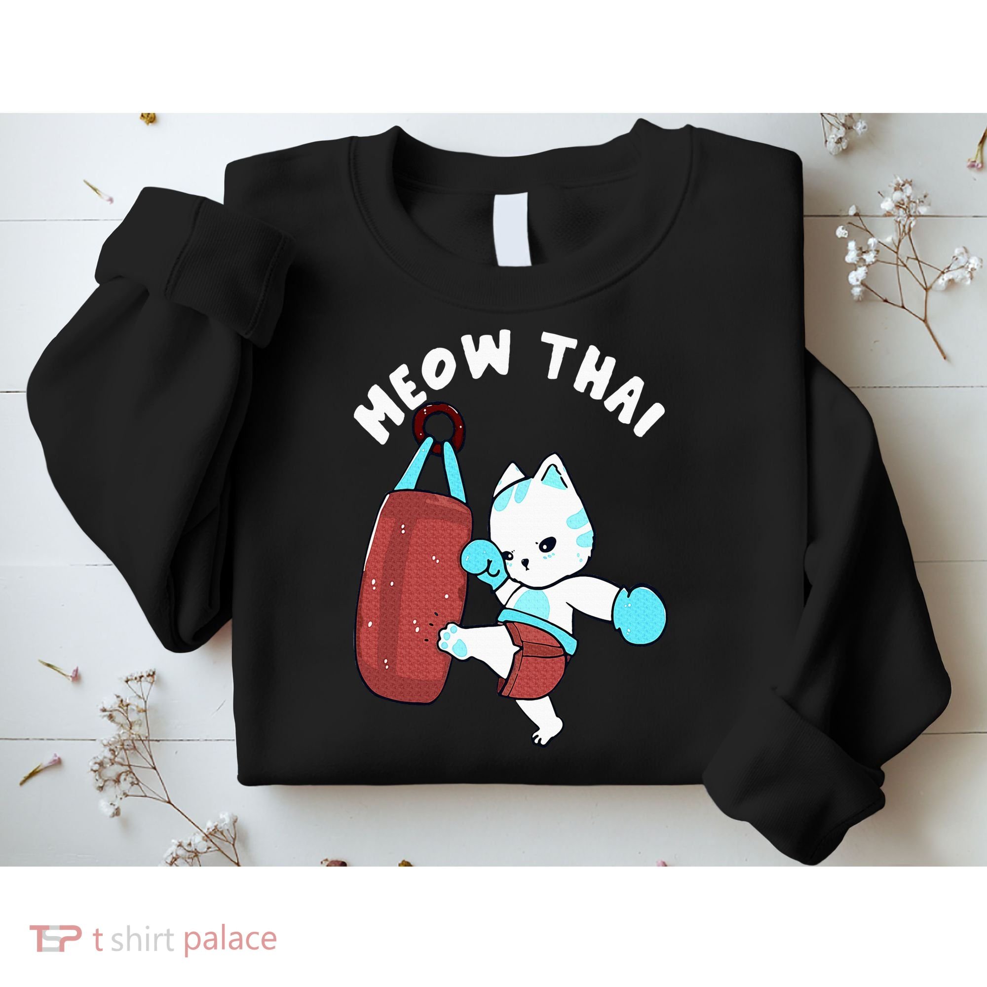 Muay Thai Cat Meow Thai Punching Bag Fighting Sport Sweatshirt