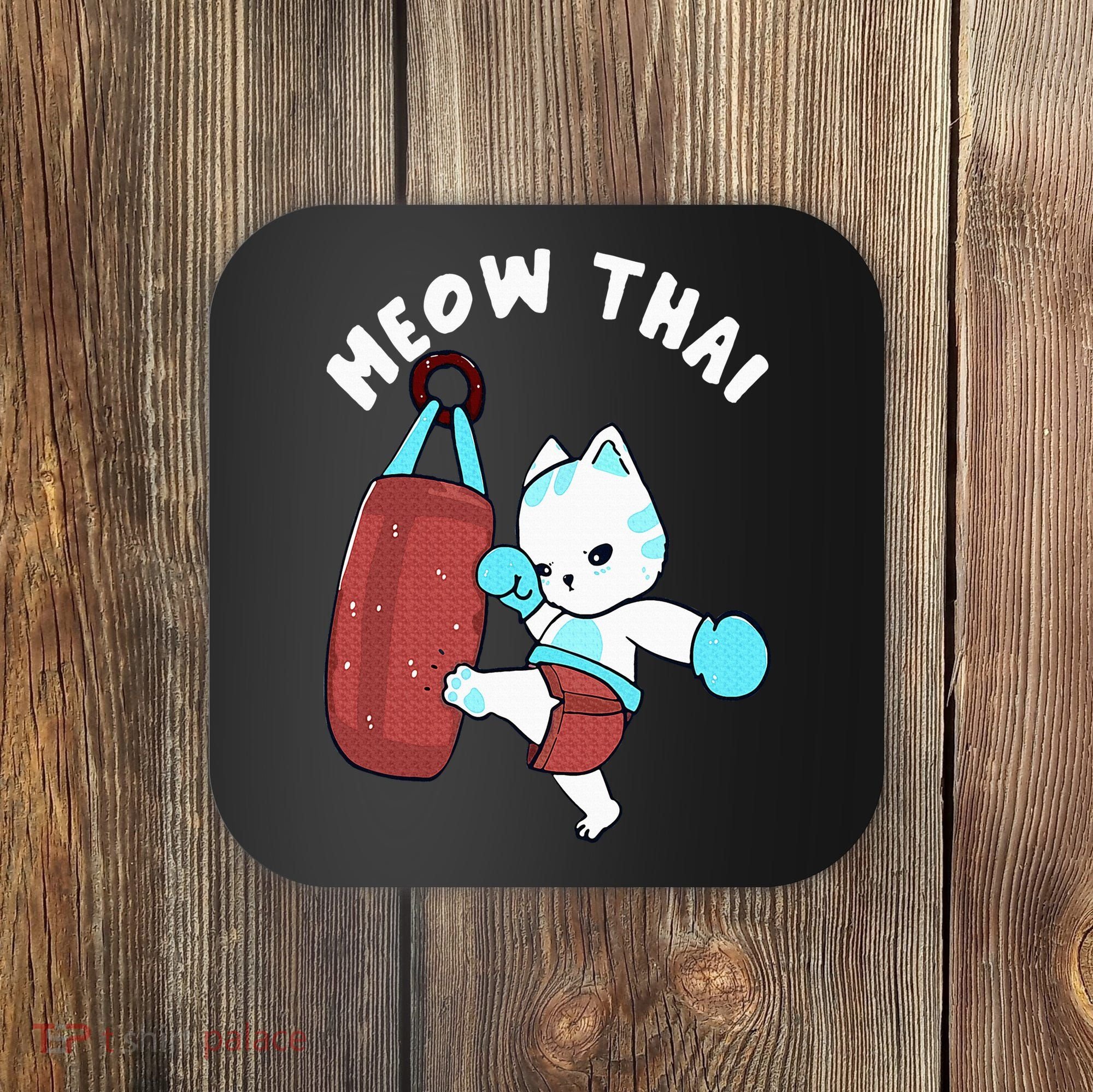 Muay Thai Cat Meow Thai Punching Bag Fighting Sport Coaster