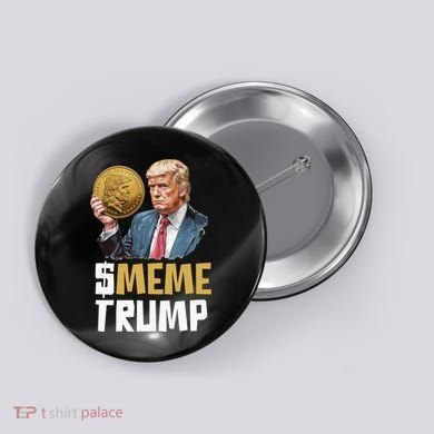 Meme Trump Coin Crypto Currency $Trump Button