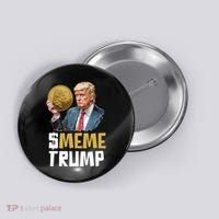 Meme Trump Coin Crypto Currency $Trump Button thumb 0