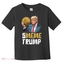 Meme Trump Coin Crypto Currency $Trump Toddler T-Shirt thumb 0