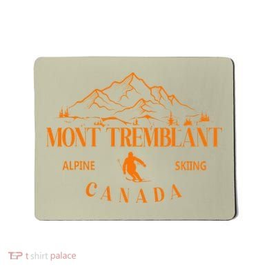 Mont Tremblant Canada Ski Resort Quebec Skiing Souvenir Mousepad
