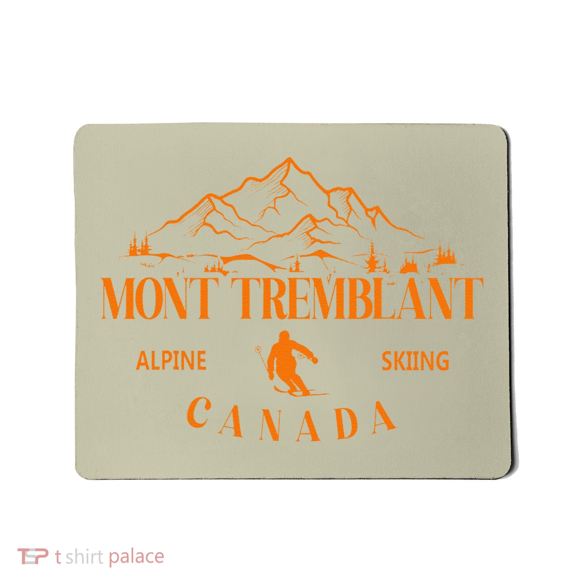 Mont Tremblant Canada Ski Resort Quebec Skiing Souvenir Mousepad