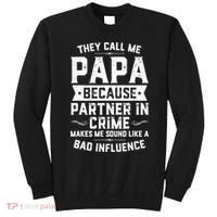 Mens They Call Me Papa Because Partner In Crime Shirt Fathers Day TShirt Sweatshirt thumb 0