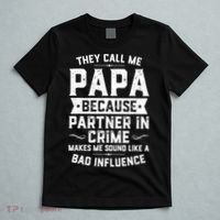 Mens They Call Me Papa Because Partner In Crime Shirt Fathers Day TShirt T-Shirt thumb 5
