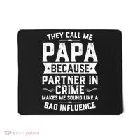 Mens They Call Me Papa Because Partner In Crime Shirt Fathers Day TShirt Mousepad thumb 0