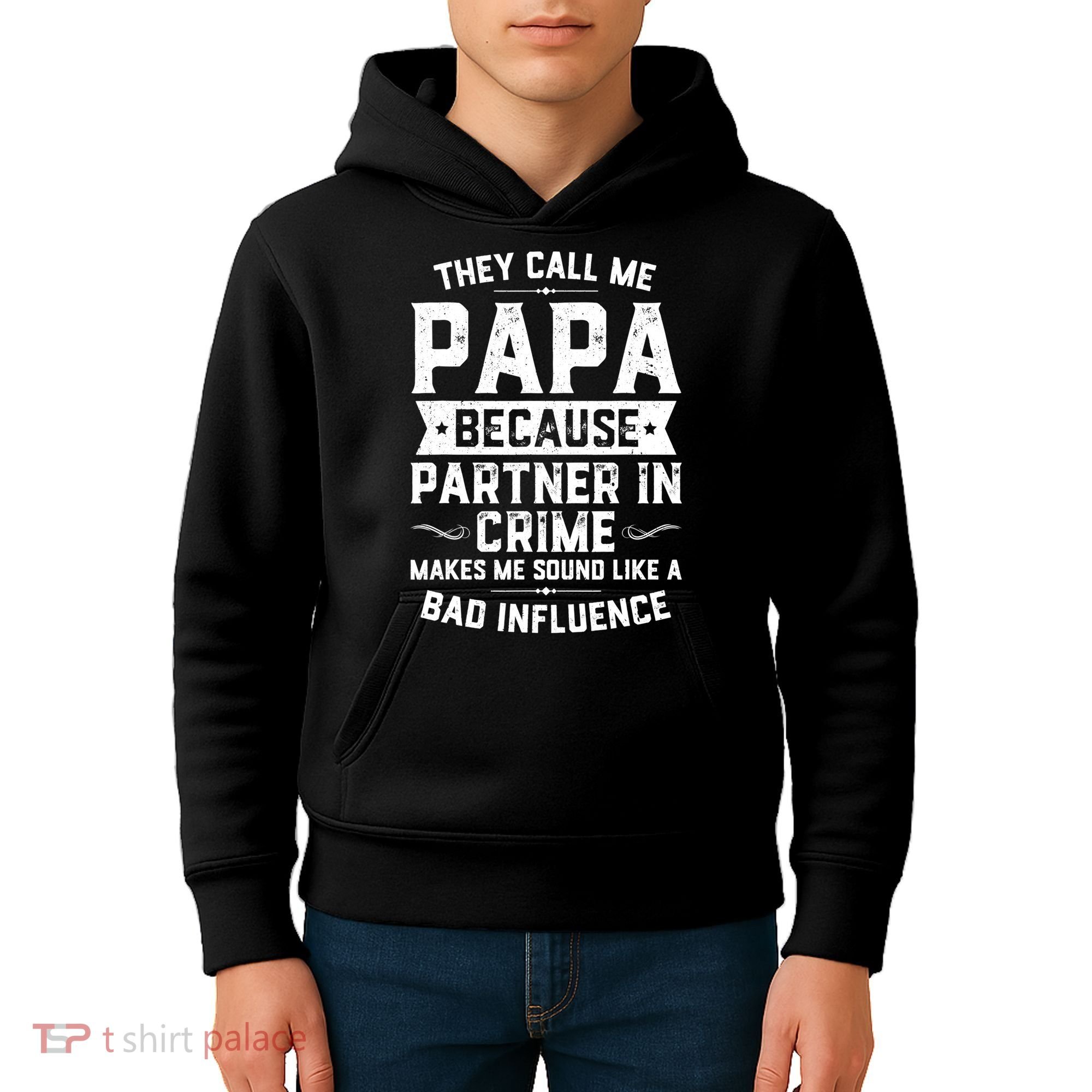 Mens They Call Me Papa Because Partner In Crime Shirt Fathers Day TShirt Kids Hoodie
