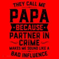 Mens They Call Me Papa Because Partner In Crime Shirt Fathers Day TShirt Santa Hat thumb 1