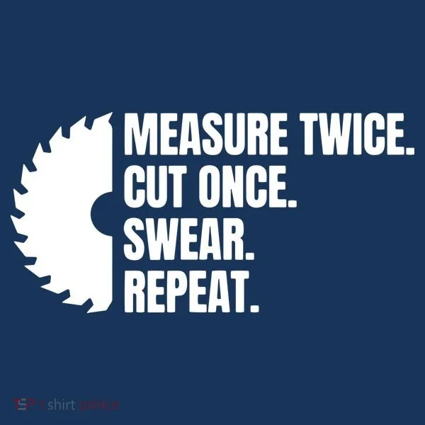Measure Twice Cut Once Swear Repeat Toddler Hoodie