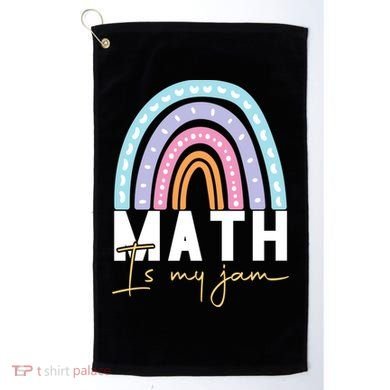 Math Teacher Cute Gift Math Is My Jam Cute Gift Golf Towel