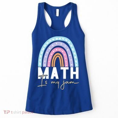 Math Teacher Cute Gift Math Is My Jam Cute Gift Women's Tank Top