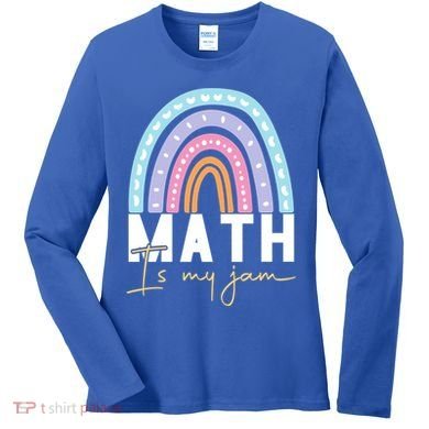 Math Teacher Cute Gift Math Is My Jam Cute Gift Women's Long Sleeve Shirt