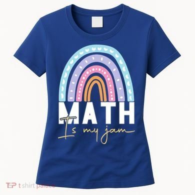 Math Teacher Cute Gift Math Is My Jam Cute Gift Women's T-Shirt