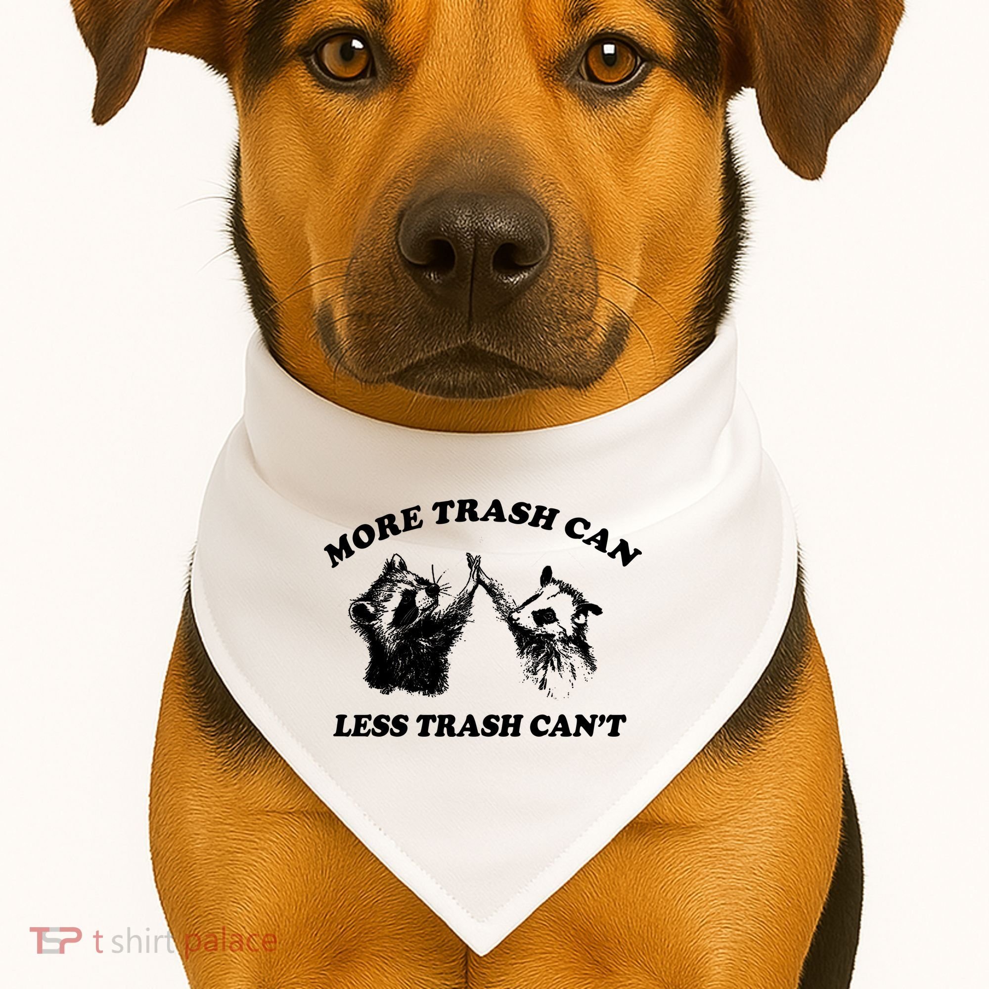 More Trach Can Less Trach CanT Funny Raccoon USA-Made Doggie Bandana