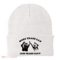 More Trach Can Less Trach CanT Funny Raccoon Beanie thumb 0