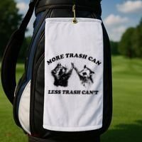More Trach Can Less Trach CanT Funny Raccoon Golf Towel thumb 2