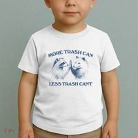 More Trash Can Less Trash CanT Funny Inspiration Toddler T-Shirt thumb 2