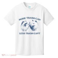More Trash Can Less Trash CanT Funny Inspiration Kids T-Shirt thumb 0