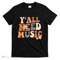 Music Teacher Cute Back To School YAll Need Music T-Shirt thumb 0