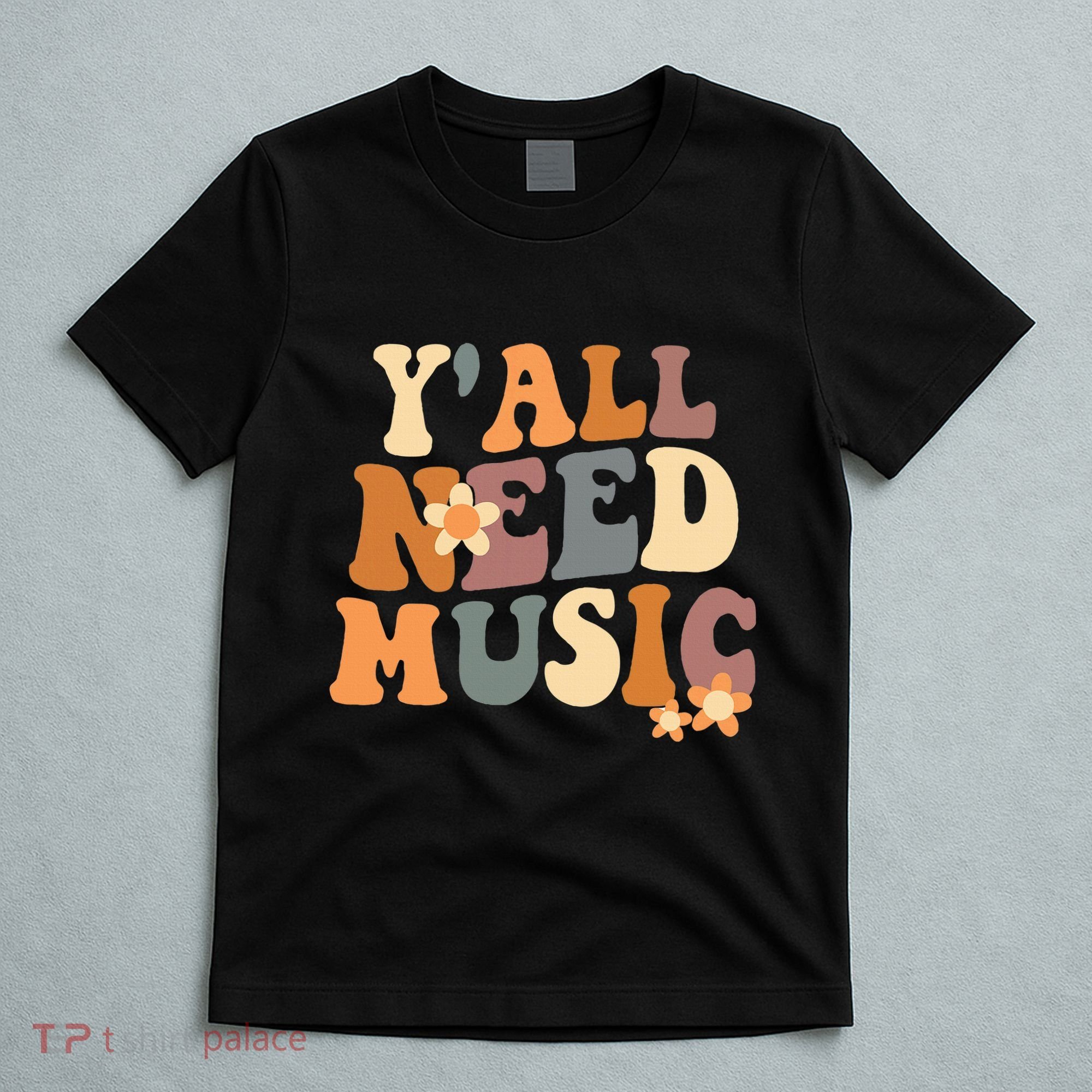 Music Teacher Cute Back To School YAll Need Music T-Shirt