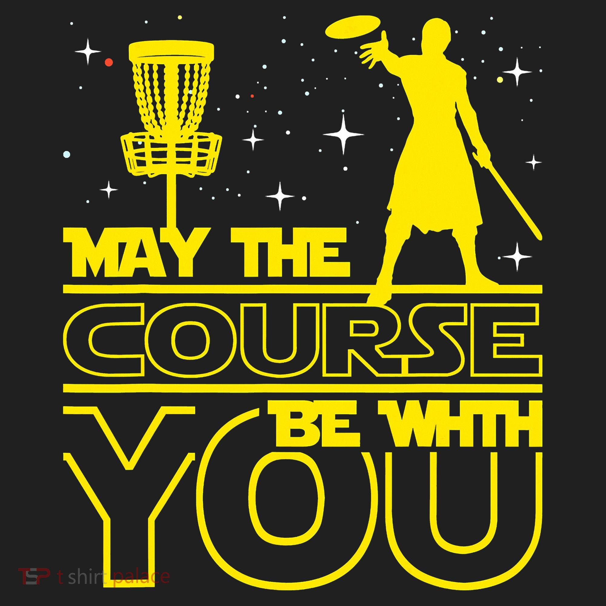 May The Course Be With You - Disc Golf Player Disc Golfer Tumbler