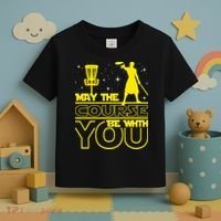 May The Course Be With You - Disc Golf Player Disc Golfer Toddler T-Shirt thumb 3