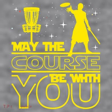 May The Course Be With You - Disc Golf Player Disc Golfer Women's Racerback Cropped Tank