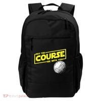 May the course be with you funny Golf Backpack thumb 0