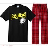 May the course be with you funny Golf Pajama Set thumb 0