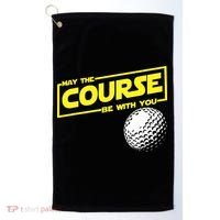 May the course be with you funny Golf Golf Towel thumb 0