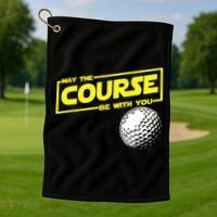 May the course be with you funny Golf Golf Towel thumb 1