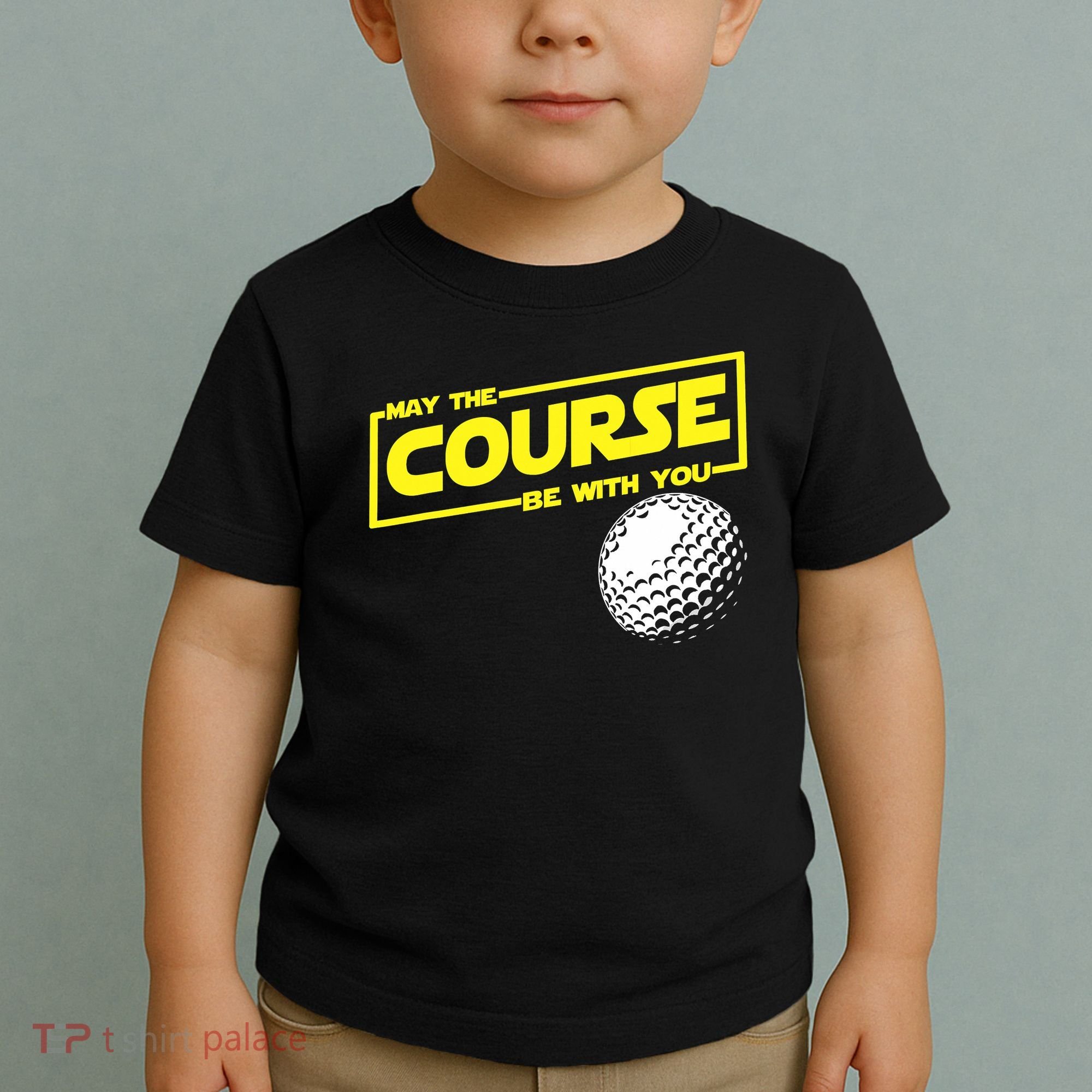 May the course be with you funny Golf Toddler T-Shirt