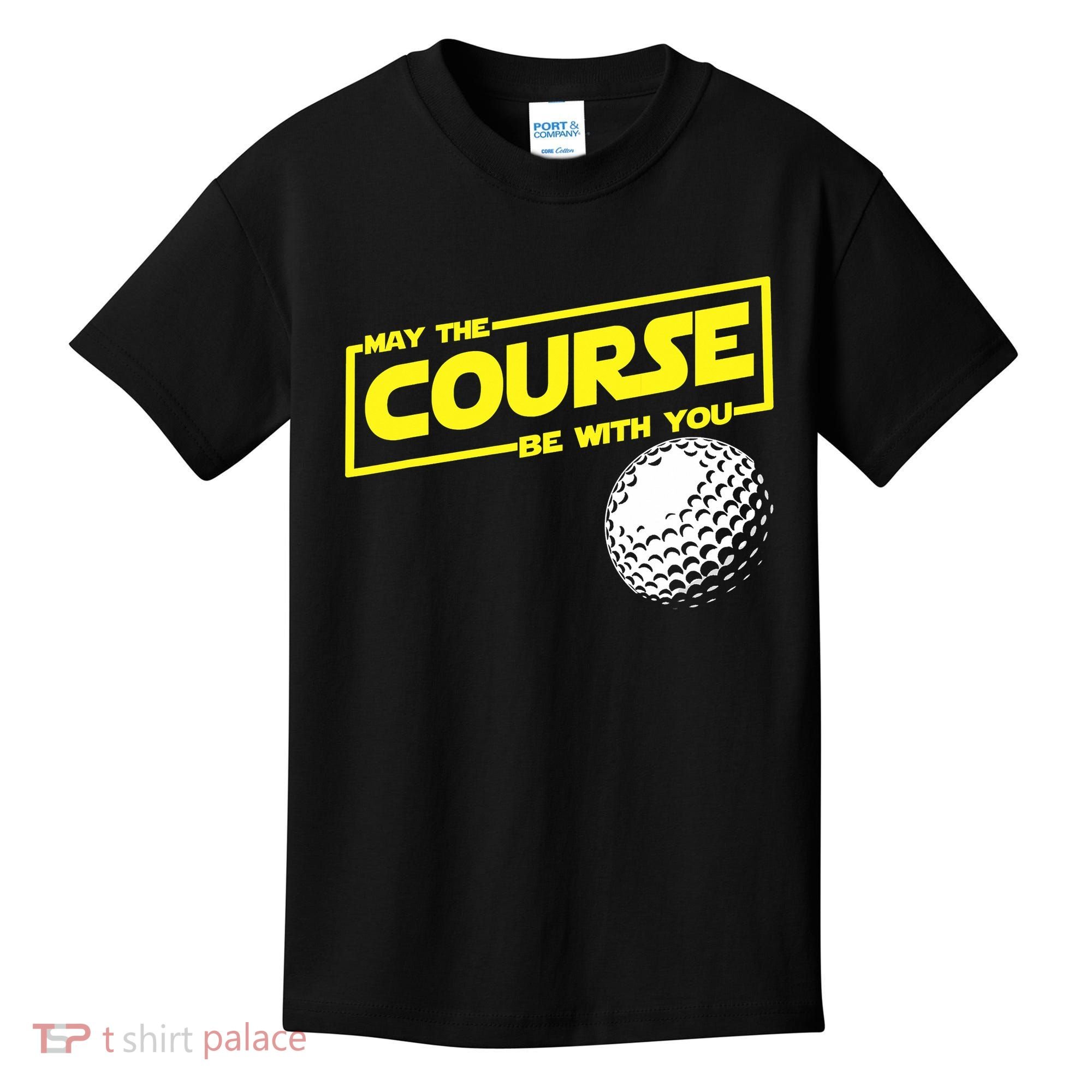 May the course be with you funny Golf Kids T-Shirt