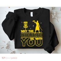 May The Course Be With You - Disc Golf Player Disc Golfer Sweatshirt thumb 2