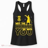 May The Course Be With You - Disc Golf Player Disc Golfer Women's Tank Top thumb 0