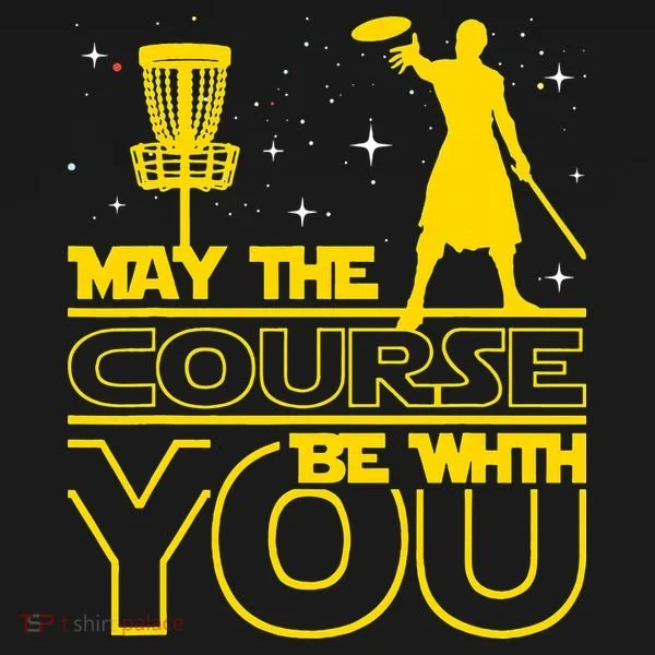 May The Course Be With You - Disc Golf Player Disc Golfer Tank Top