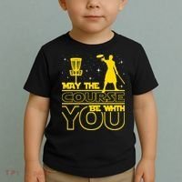May The Course Be With You - Disc Golf Player Disc Golfer Toddler T-Shirt thumb 2