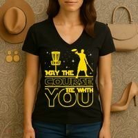 May The Course Be With You - Disc Golf Player Disc Golfer Women's V-Neck T-Shirt thumb 3