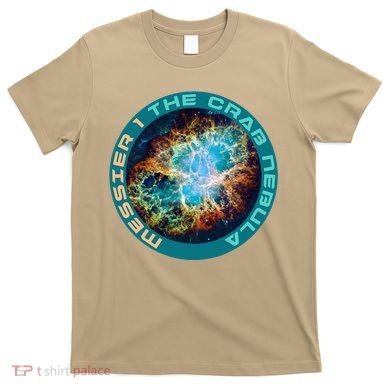 M1 The Crab Nebula Messier Object 1 Astronomy For Astronaut T-Shirt
