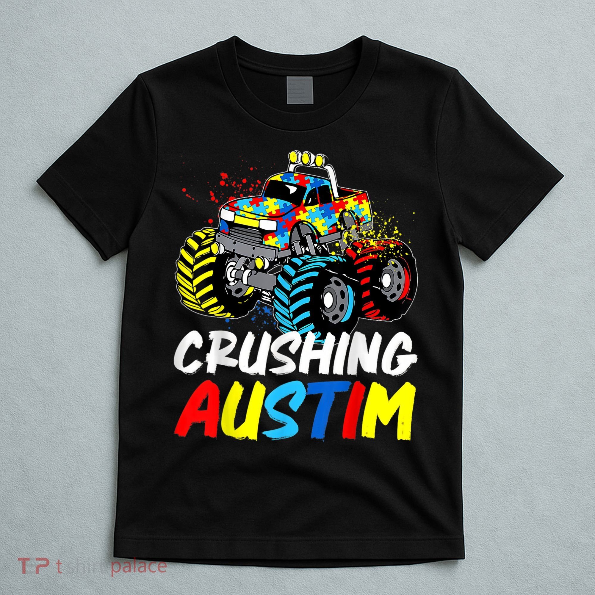 Monster Truck Crushing Austim Shirt Autism Awareness T-Shirt