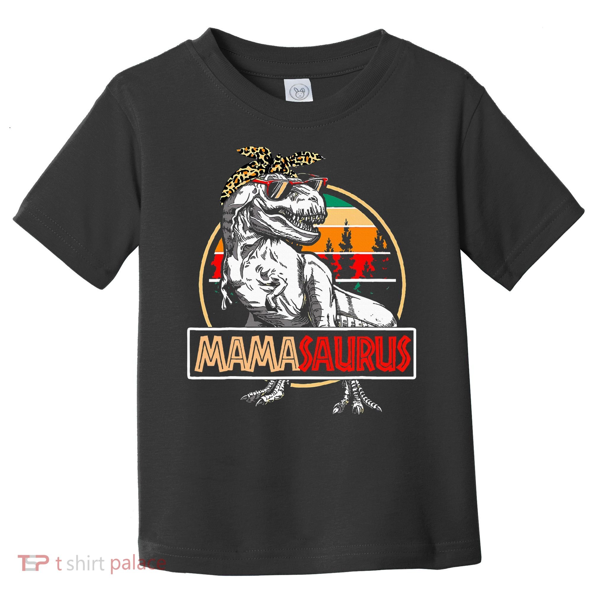 Mamasaurus Trex Dinosaur Mama Gifts For Mom Mothers Day Toddler T-Shirt