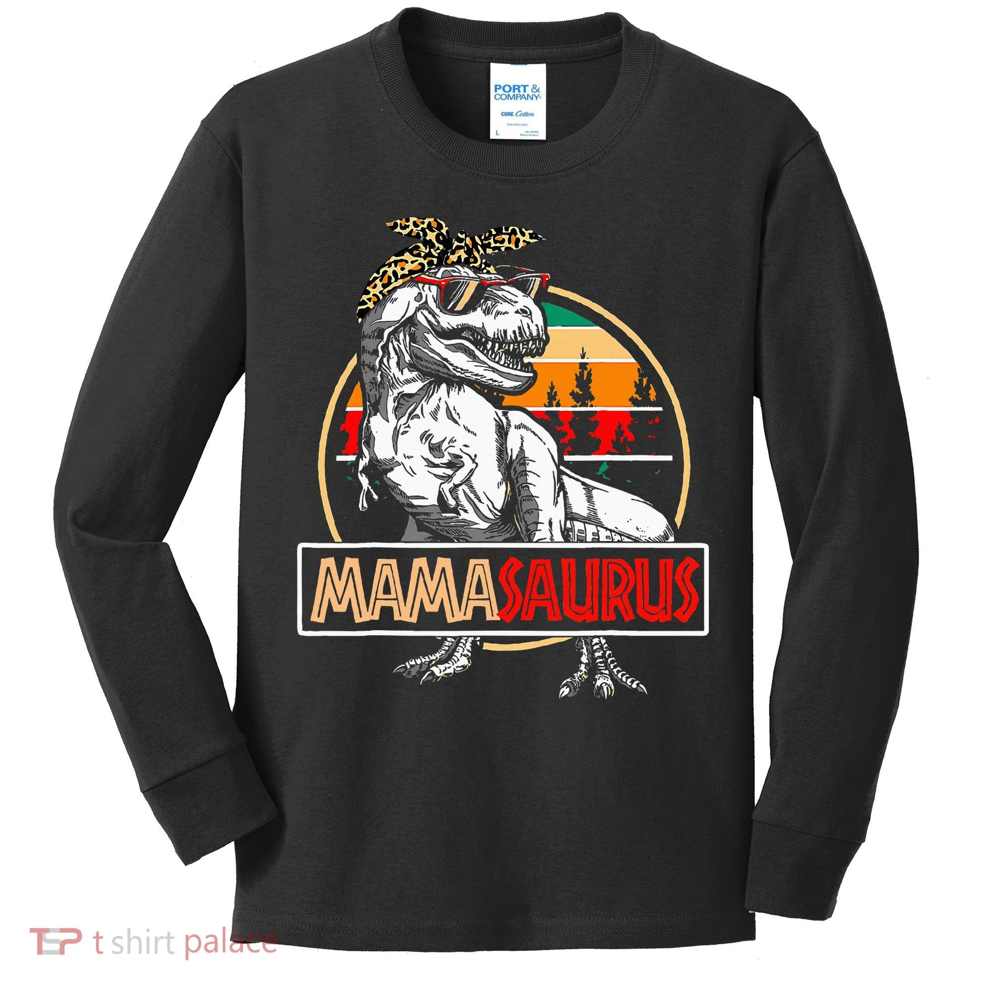 Mamasaurus Trex Dinosaur Mama Gifts For Mom Mothers Day Kids Long Sleeve Shirt