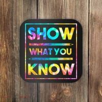 Motivational Testing Day Shirt Teacher Show What You Know Coaster thumb 0